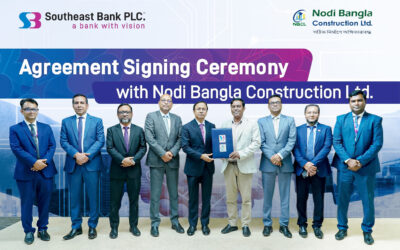 সাউথইস্ট ব্যাংক এবং নদী বাংলা কনস্ট্রাকশনের মধ্যে সমঝোতা স্মারক স্বাক্ষরিত হয়েছে